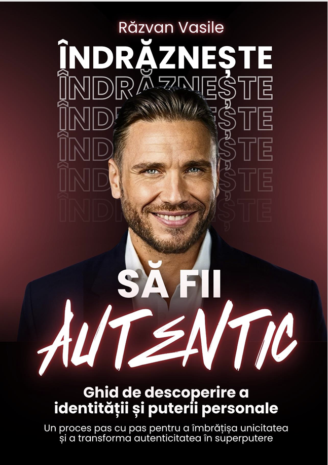 Cartea „Îndrăznește să Fii Autentic”