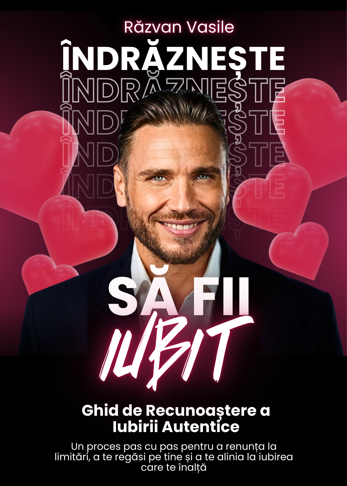 Cartea „Îndrăznește să Fii Iubit”